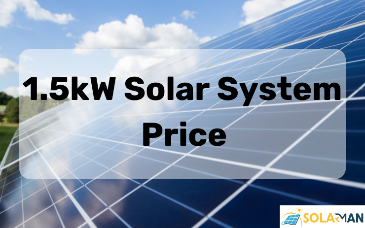 1.5kW Solar System Price
